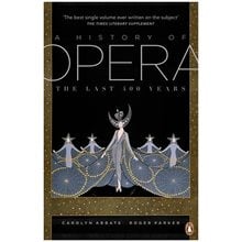 PENGUIN ORANGE SPINES : A HISTORY OF OPERA PB  Καλές Τέχνες