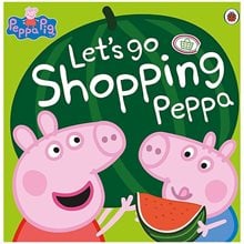 PEPPA PIG: LETS GO SHOPPING PEPPA PICTURE BOOK  Παιδικά & Εφηβικά