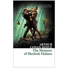 COLLINS CLASSICS : THE MEMOIRS OF SHERLOCK HOLMES PB A FORMAT  Λογοτεχνία