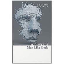 COLLINS CLASSICS : MEN LIKE GODS PB A  Λογοτεχνία