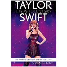 TAYLOR SWIFT : THE WHOLE STORY - THE FULLY UPDATED UNAUTHORIZED BIOGRAPHY  Άλλες Κατηγορίες