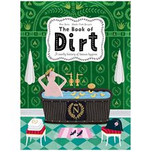 THE BOOK OF DIRT HC  Ιστορία & Πολιτισμός