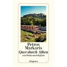 QUER DURCH ATHEN: EINE REISE VON PIRAUS NACH KIFISSIA (DETEBE 24248) TASCHENBUCH  Λογοτεχνία