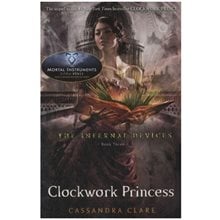 THE INFERNAL DEVICES 3:CLOCKWORK PRINCESS PB  Λογοτεχνία Φαντασίας-Τρόμου