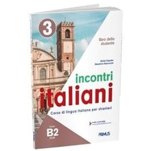 INCONTRI ITALIANI 3 B2 STUDENTE  Ιταλικά Φροντιστηριακά