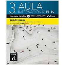 AULA INTERNACIONAL PLUS 3 ALUMNO EDICION HIBRIDA  Ισπανικά Φροντιστηριακά