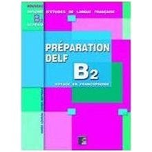PREPARATION DELF B2 METHODE (ECRIT)  Γαλλικά Φροντιστηριακά