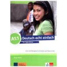 DEUTSCH ECHT EINFACH A1.1 KURS - UND UBUNGSBUCH  Γερμανικά Φροντιστηριακά