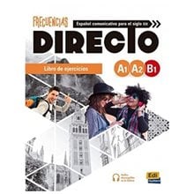 FRECUENCIAS DIRECTO A1-A2-B1 EJERCICIOS  Ισπανικά Φροντιστηριακά