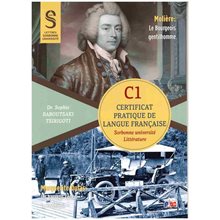 CERTIFICAT PRATIQUE DE LANGUE FRANCAIS - SORBONNE C1 LITERATURE ET CIVILISATION  Γαλλικά Φροντιστηριακά
