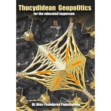 Thucydidean  Geopolitics  Νεότερη-Σύγχρονη Ιστορία