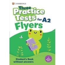 THREE PRACTICE TESTS FOR PRE-A1 FLYERS  Αγγλικά Φροντιστηριακά & ELT Βιβλία