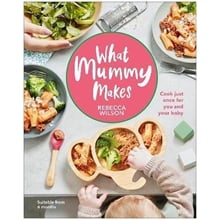 WHAT MUMMY MAKES : COOK JUST ONCE FOR YOU AND YOUR BABY  Σπίτι, Αυτοβελτίωση, Μαγειρική & Διατροφή