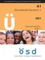 A1 Grundstufe Deutsch 1 (+ CD) Ubungsmaterialien