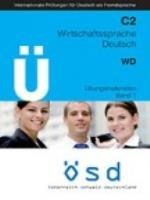 C2 Wirtschaftssprache Deutsch (+ CD) Ubungsmaterialien