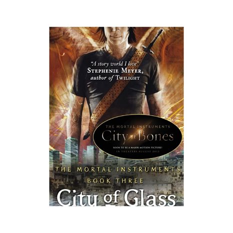 THE MORTAL INSTRUMENTS BOOK 3 -CITY OF GLASS