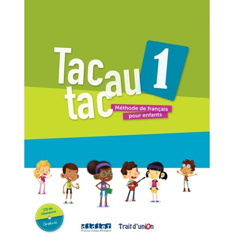 Tac Au Tac 1 Methode De Francais Pour Enfants