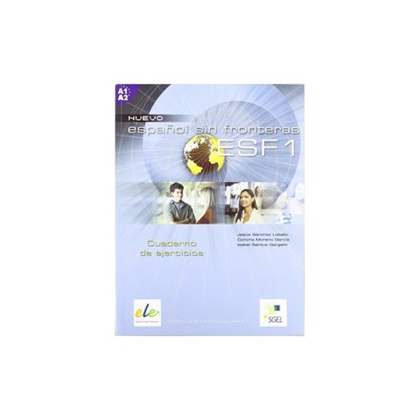 Espanol Sin Fronteras 1 A1+a2 Ejercicios N/e