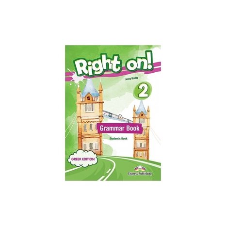 Right On ! 2 Grammar Student S Book With Digibook Greek Edition