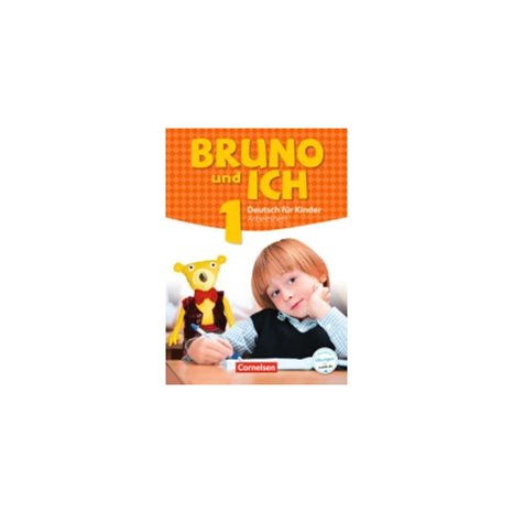 Bruno Und Ich 1 Arbeitsbuch