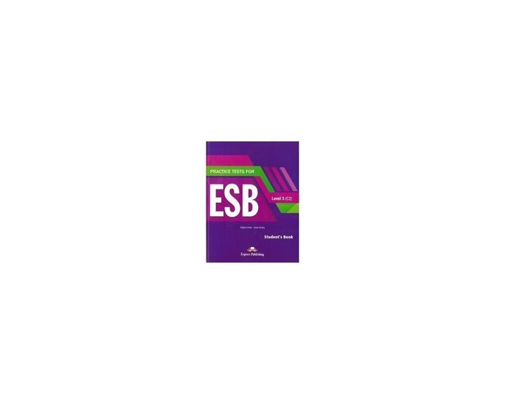Practice Tests For Esb Level 3 (c2)