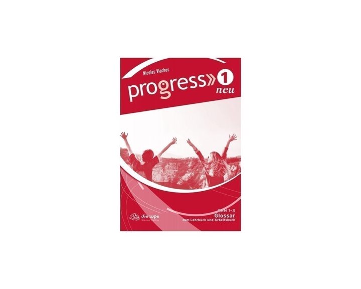 Progress 1 Neu *b2* Glossar