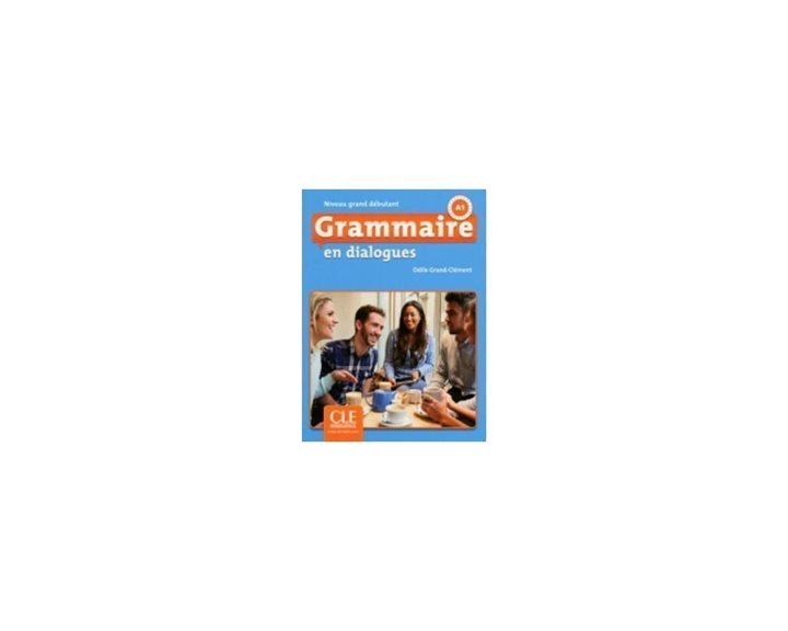 Grammaire En Dialogues Debutant A1-a2 (+ Cd) 2nd Ed