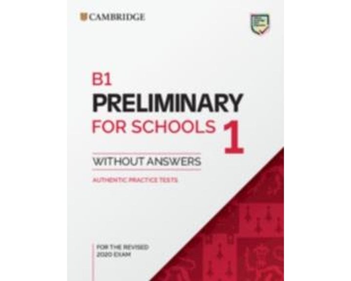 CAMBRIDGE PRELIMINARY ENGLISH TEST 1 SB(FOR REVISED EXAMS FROM 2020)