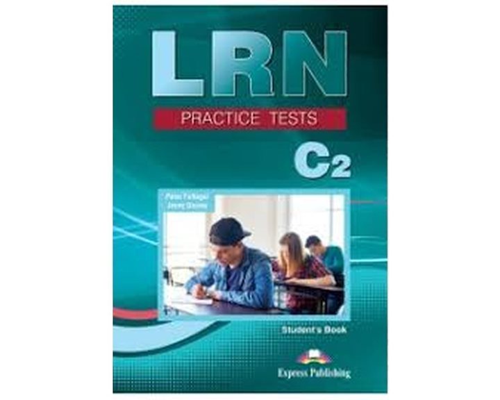 LRN C2 Practice Tests Student s Book