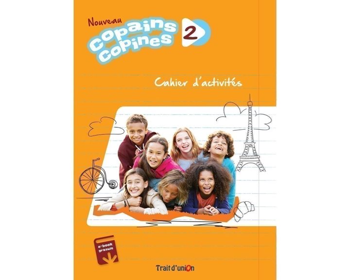 Nouveau Copains Copines 2 Cahier D Activites