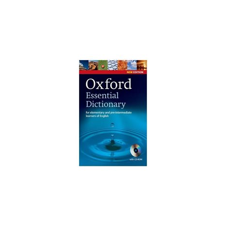 OXFORD ESSENTIAL DICTIONARY FOR ELEMENTARY AND PRE-INTER. LEARNERS OF ENGLISH + CD-ROM