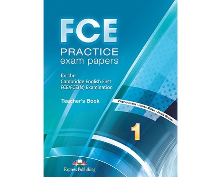 Fce Practice Exam Papers 1 Tchr's & Fce Listening & Speaking Skills 1 Tchr's 2015 Revised