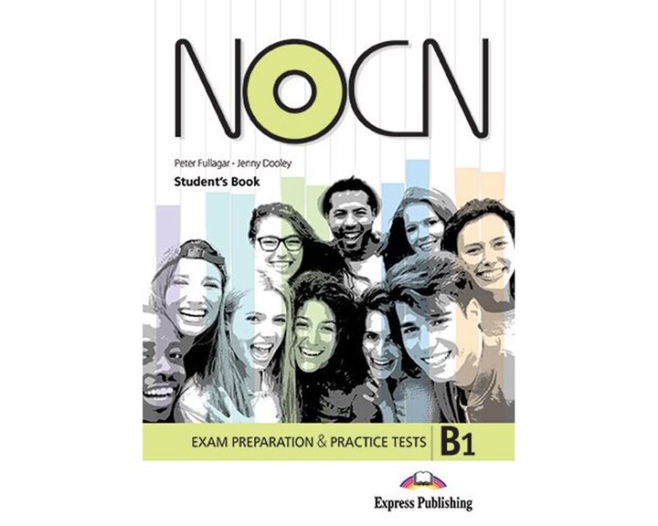 Preparation and Practice Tests for NOCN Exam (B1) - Student s Book (with Digibooks App)