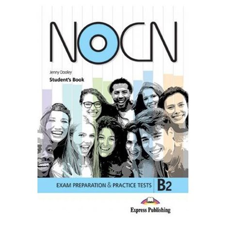Preparation and Practice Tests for NOCN Exam (B2) - Student s Book (with Digibooks App)