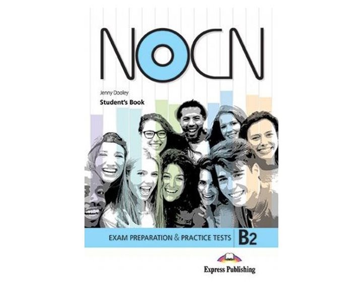 Preparation and Practice Tests for NOCN Exam (B2) - Student s Book (with Digibooks App)