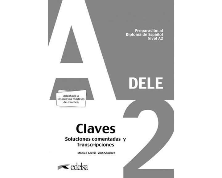 Dele A2 Preparacion Al Diploma Espanol Nivel A2 Claves 2020