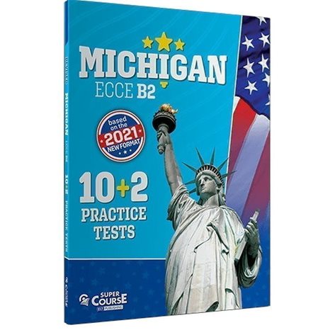 Michigan ECCE B2 10+2 Practice Tests (New Format 2021)