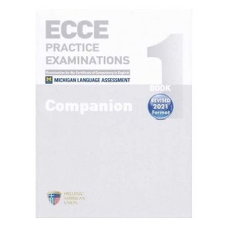 ECCE PRACTICE EXAMINATIONS 1 COMPANION REVISED FORMAT 2021