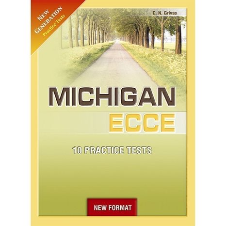 NEW FORMAT New Generation Michigan ECCE Practice Tests: Student s Book (Ισχύει Από Τις Εξετάσεις Μαϊου 2021)
