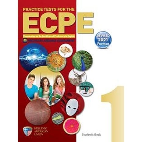Practice Tests For The Ecpe, Book 1 (revised 2021 Format)