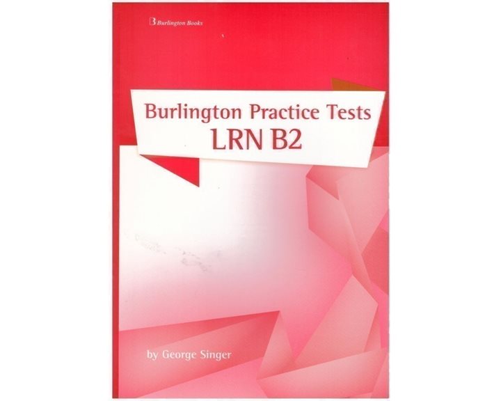 Burlington Practice Tests Lrn B2: Student S Book