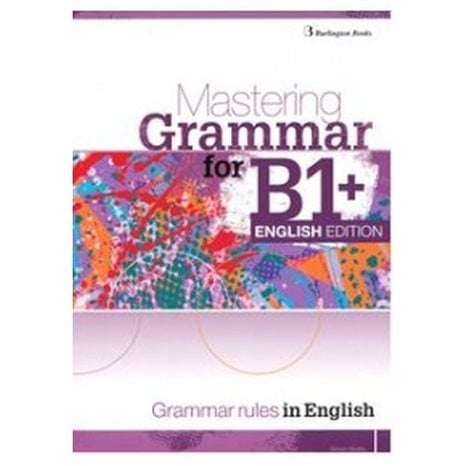 Mastering Grammar For B1+  Sb English Edition