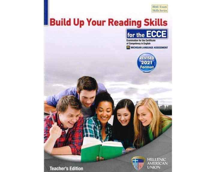 BUILD UP YOUR READING SKILLS FOR ECCE