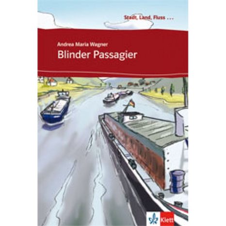 Stadt, Land, Fluss... : Blinder Passagier (+ Online Audio)