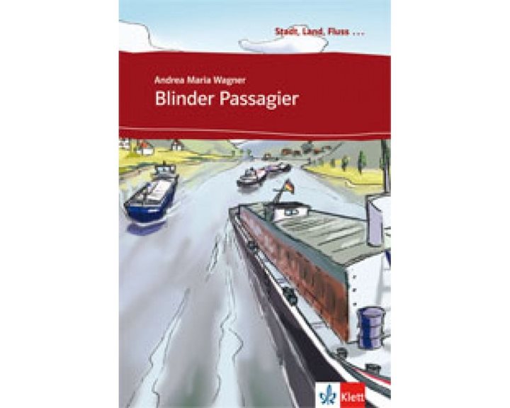 Stadt, Land, Fluss... : Blinder Passagier (+ Online Audio)