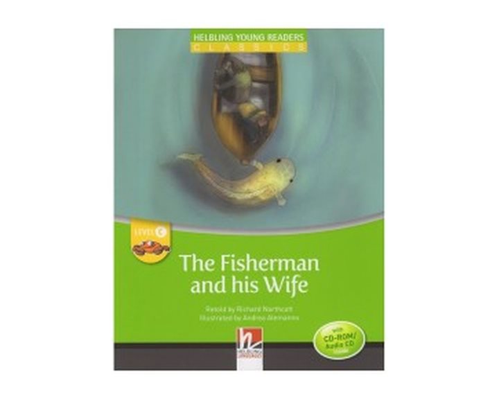 YOUNG READERS THE FISHERMAN AND HIS WIFE - READER + AUDIO CD / CD-ROM (YOUNG READERS C)