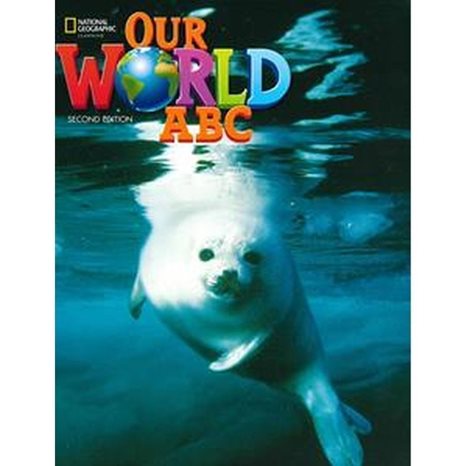 OUR WORLD STARTER ABC BOOK - BRE 2ND ED
