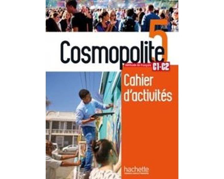 Cosmopolite 5 Cahier De Perfectionnement (+dvd-rom)