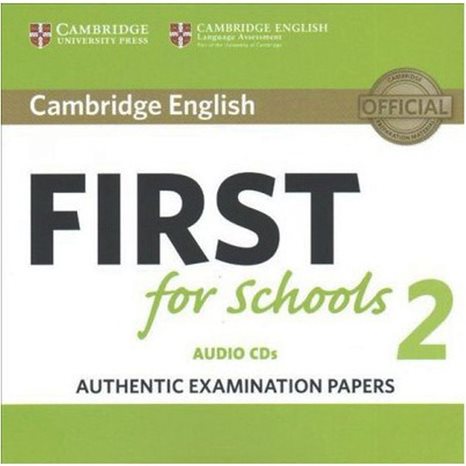 CAMBRIDGE ENGLISH FIRST FOR SCHOOLS 2 CD (2)