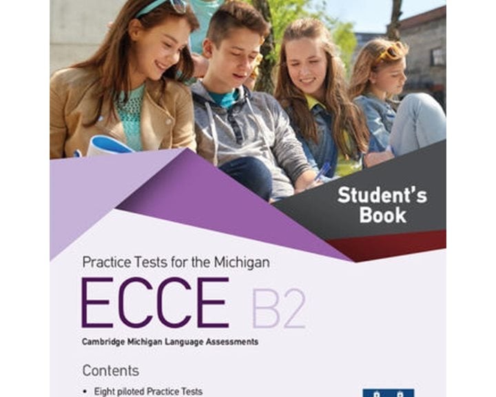 Practice Tests For The Michigan Ecce B2 Sb Revised 2021